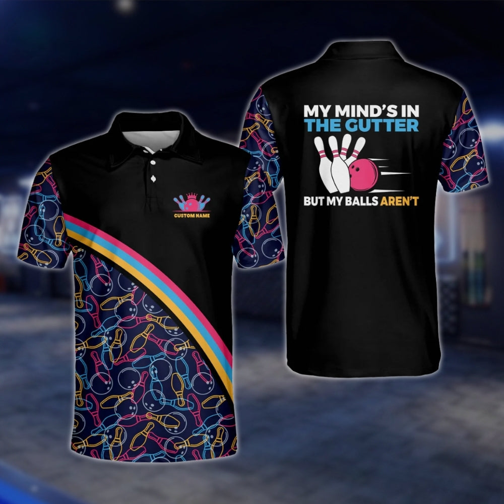 My Mind's In The Gutter But My Ball Aren't Custom Colorful Pattern Bowling Polo Shirt For Mens, Custom Funny Bowling Shirts BM0022