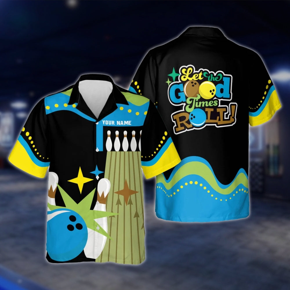 Let The Good Times Roll Custom Black Pink Blue Bowling Hawaiian Shirt For Men Women, Custom Funny Bowling Shirts BE0026