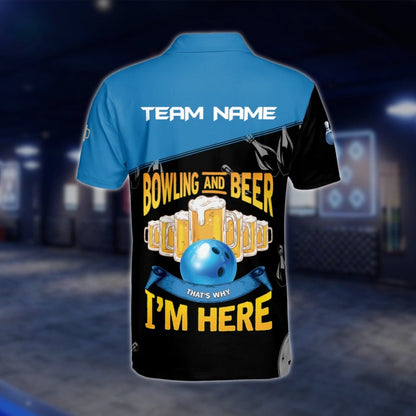 Bowling And Beer That's Why I'm Here Men's Custom Bowling Polo Shirt, Custom Beer Funny Bowling Team Shirts BM0338