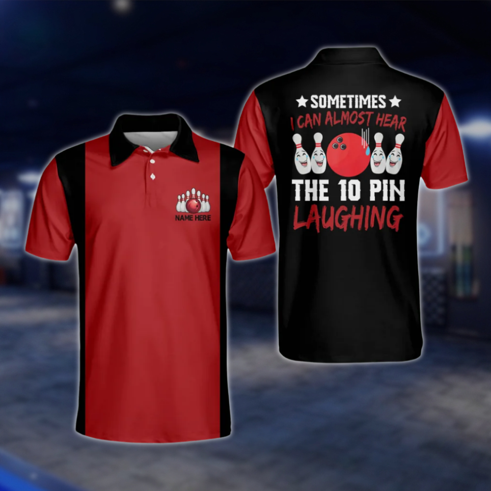 Sometimes I Can Almost Here The 10 Pin Laughing Men's Custom Black Red Bowling Polo Shirt, Custom Funny Bowling Shirts With Name BM0065