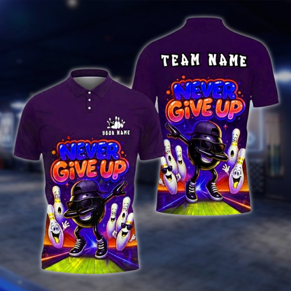 Personalized Funny Ball Pins Bowling Mens Polo Shirt Never Give Up, Custom Team Funny Bowling Shirts BZ0758
