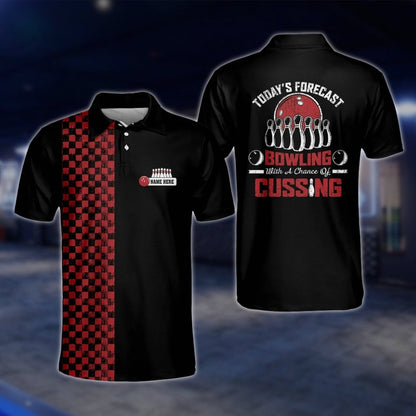 Today's Forecast Bowling With A Chance Of Cussing Custom Checkered Black White Bowling Polo Shirt, Custom Funny Bowling Shirts For Mens BM0005