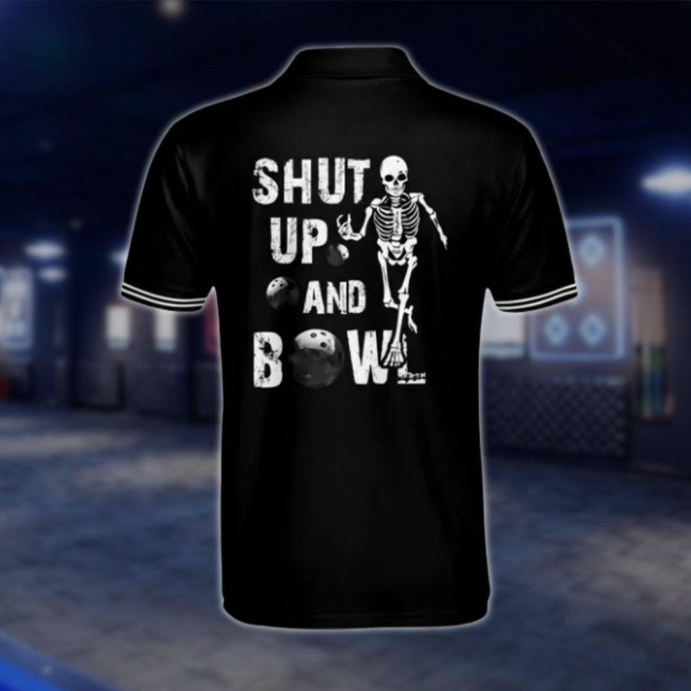 Shut Up And Bowl Custom Skeleton Black White Bowling Polo Shirt For Mens, Custom Skull Funny Bowling Shirts BM0124