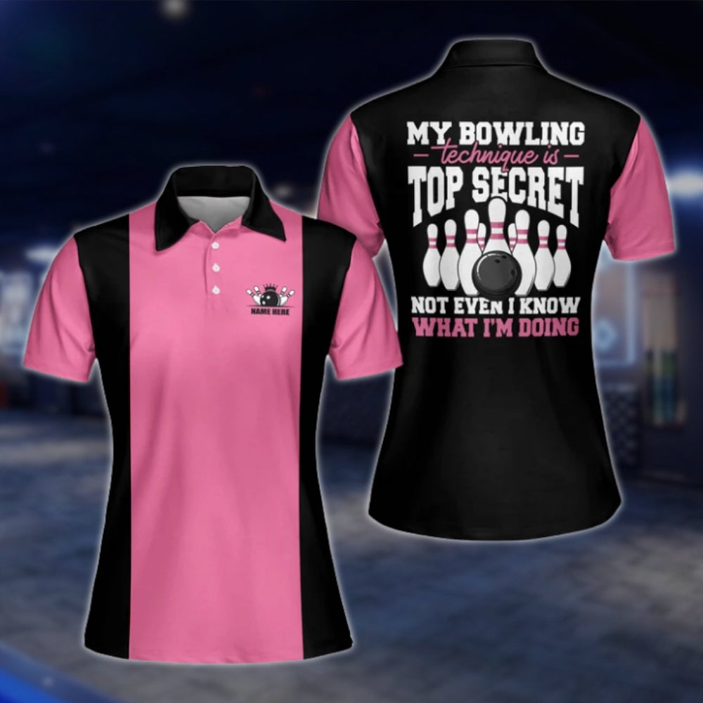Custom My Bowling Technique Is Top Secret Not Even I Know What I'm Doing Womens Black Pink Bowling Polo Shirt, Custom Name Funny Bowling Shirt For Ladies BW0118