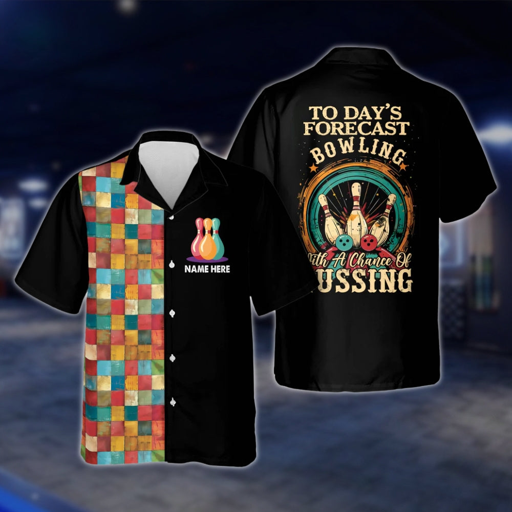 Today's Forecast Bowling With A Chance Of Cussing Multicolor Custom Bowling Hawaiian Shirt, Custom Funny Bowling Shirts BE0036