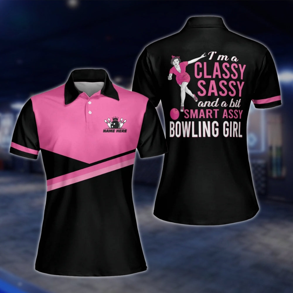 I'm A Classy Sassy And A Bit Smart Assy Bowling Girl Custom Black Pink Bowling Polo Shirt, Custom Funny Bowling Shirt For Womens BW0044