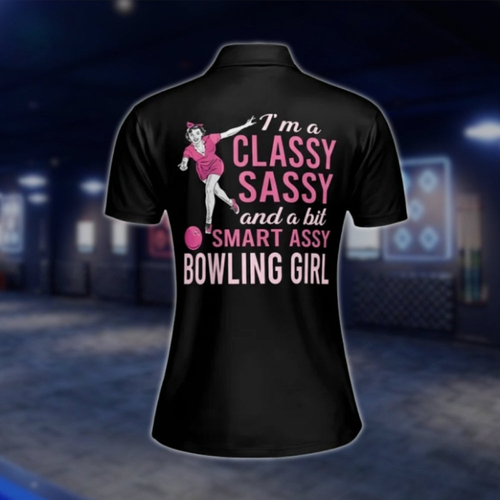 I'm A Classy Sassy And A Bit Smart Assy Bowling Girl Custom Black Pink Bowling Polo Shirt, Custom Funny Bowling Shirt For Womens BW0044