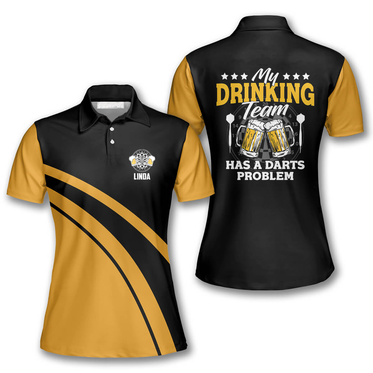 My Drinking Team Has a Problem Personalized Darts Button Polo — Design 02